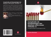 Compêndio de fisiopatologia das doenças infecciosas (Volume 1)