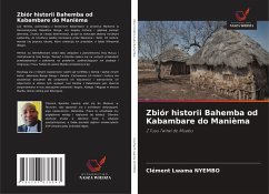 Cover Zbiór historii Bahemba od Kabambare do Manièma