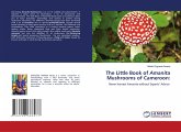The Little Book of Amanita Mushrooms of Cameroon: