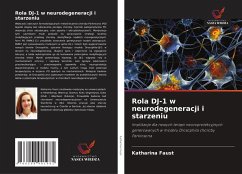 Cover Rola DJ-1 w neurodegeneracji i starzeniu