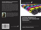 Turismo Religioso La Expresión del Festival del Camionero Turismo Religioso La Expresión del Festival del Camionero