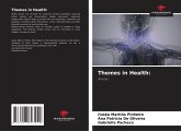 Themes in Health: Themes in Health:
