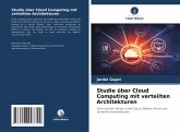 Studie über Cloud Computing mit verteilten Architekturen