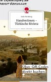 Handverlesen - Türkische Riviera. Life is a Story - story.one Handverlesen - Türkische Riviera. Life is a Story - story.one