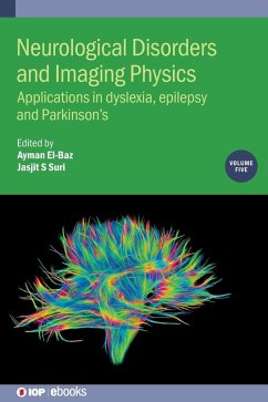 Neurological Disorders and Imaging Physics, Volume 5 - Suri, Jasjit S