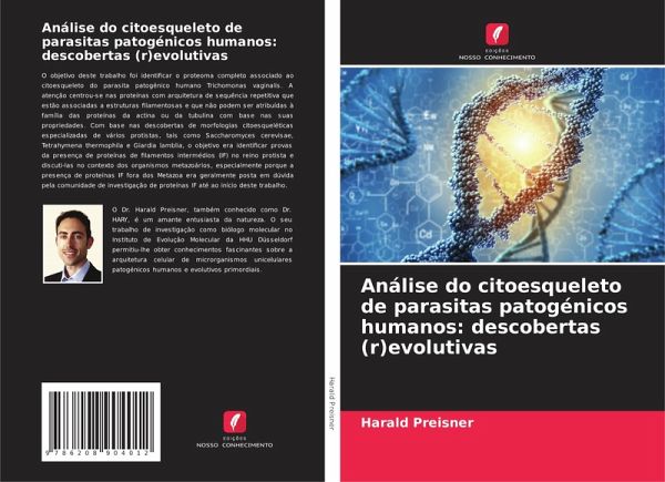 Análise do citoesqueleto de parasitas patogénicos humanos: descobertas (r)evolutivas