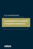 Anonim Sirkette Pay Sahibinin Oy Hakkindan Yoksunlugu Ciltli