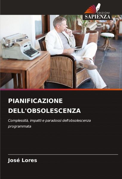 PIANIFICAZIONE DELL'OBSOLESCENZA