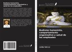 Budismo humanista, comportamiento organizativo y salud de los empleados Budismo humanista, comportamiento organizativo y salud de los empleados