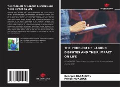 Cover THE PROBLEM OF LABOUR DISPUTES AND THEIR IMPACT ON LIFE
