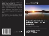Impactos del turismo en la presa de Santa Cruz en Apodi/RN Impactos del turismo en la presa de Santa Cruz en Apodi/RN