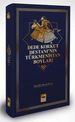 Cover Dede Korkut Destaninin Türkmenistan Boylari