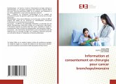 Information et consentement en chirurgie pour cancer bronchopulmonaire
