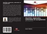 Identités régionales, nationales et européennes