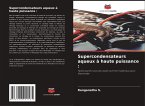 Supercondensateurs aqueux à haute puissance :