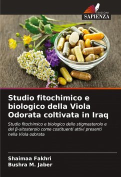 Studio fitochimico e biologico della Viola Odorata coltivata in Iraq - Fakhri, Shaimaa;M. Jaber, Bushra