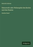 Naturrecht oder Philosophie des Rechts und des Staates Naturrecht oder Philosophie des Rechts und des Staates