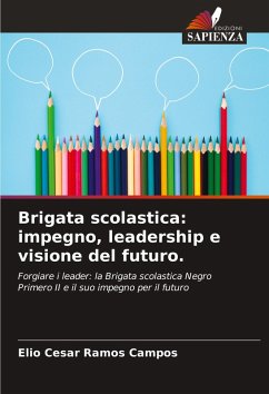 Cover Brigata scolastica: impegno, leadership e visione del futuro.