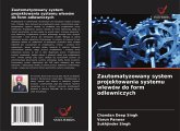 Zautomatyzowany system projektowania systemu wlewów do form odlewniczych Zautomatyzowany system projektowania systemu wlewów do form odlewniczych