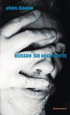 Küssen Sie mich, bitte Küssen Sie mich, bitte
