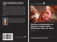 Gallinas semipesadas en postura criadas sobre diferentes tipos de cama - Roberta Silva Moura, Glenda Gallinas semipesadas en postura criadas sobre diferentes tipos de cama - Roberta Silva Moura, Glenda