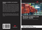 Working conditions and workers' health