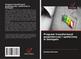 Program transformacji gospodarczej i spo¿ecznej w Senegalu Program transformacji gospodarczej i spo¿ecznej w Senegalu