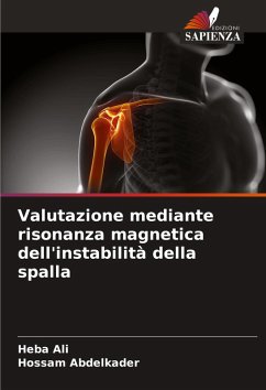Cover Valutazione mediante risonanza magnetica dell'instabilità della spalla
