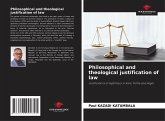 Philosophical and theological justification of law Philosophical and theological justification of law
