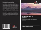 PENSARE CON IL CINEMA