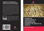 O poder do conhecimento: A importância do aconselhamento científico em matéria de políticas O poder do conhecimento: A importância do aconselhamento científico em matéria de políticas