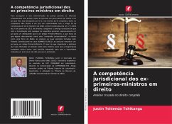 Cover A competência jurisdicional dos ex-primeiros-ministros em direito