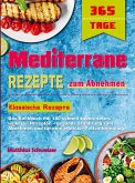 Mediterrane Rezepte zum Abnehmen Mediterrane Rezepte zum Abnehmen