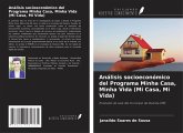 Análisis socioeconómico del Programa Minha Casa, Minha Vida (Mi Casa, Mi Vida)
