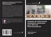 Sistema de Información Estadística Autónomo para Werrick Pharmaceuticals Sistema de Información Estadística Autónomo para Werrick Pharmaceuticals