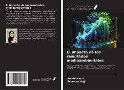El impacto de los resultados medioambientales - Nasri, Amani; Hajji, Sawssen El impacto de los resultados medioambientales - Nasri, Amani; Hajji, Sawssen