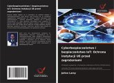 Cyberbezpiecze¿stwo i bezpiecze¿stwo IoT: Ochrona instytucji UE przed zagro¿eniami