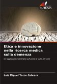 Etica e innovazione nella ricerca medica sulla demenza