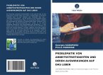 PROBLEMATIK VON ARBEITSSTREITIGKEITEN UND DEREN AUSWIRKUNGEN AUF DAS LEBEN