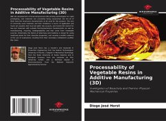 Cover Processability of Vegetable Resins in Additive Manufacturing (3D)