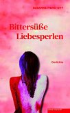 Bittersüße Liebesperlen Bittersüße Liebesperlen