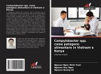 Campylobacter spp. come patogeno alimentare in Vietnam e Kenya