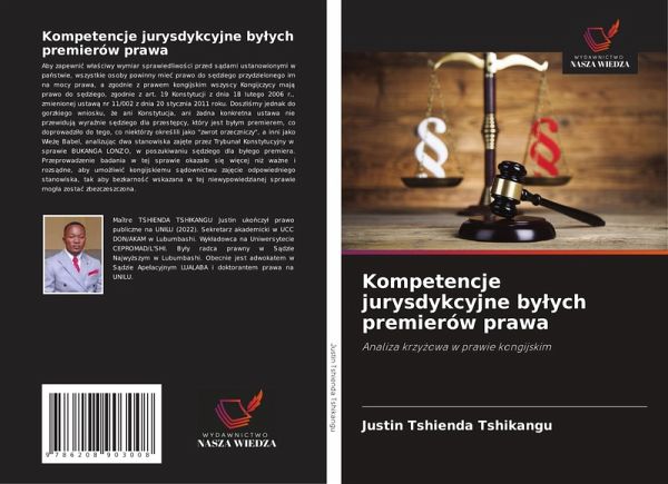 Kompetencje jurysdykcyjne by¿ych premierów prawa