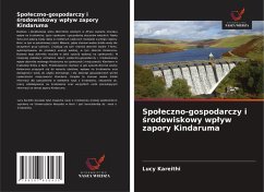 Cover Spo¿eczno-gospodarczy i ¿rodowiskowy wp¿yw zapory Kindaruma