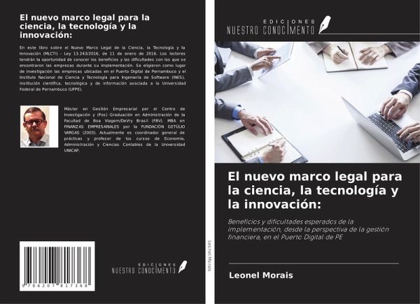 El nuevo marco legal para la ciencia, la tecnología y la innovación: