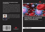 Interleukin 23-mediated signal transduction