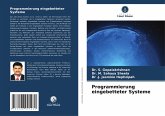 Programmierung eingebetteter Systeme Programmierung eingebetteter Systeme