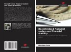 Decentralized financial system and financial viability