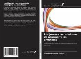 Los jóvenes con síndrome de Asperger y las amistades