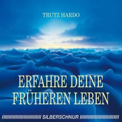 Cover Erfahre Deine früheren Leben (MP3-Download)